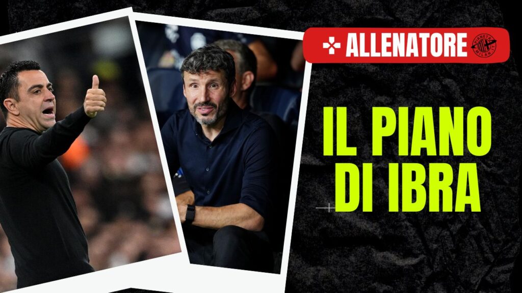 Xavi Van Bommel Barcellona Allenatore AC Milan News