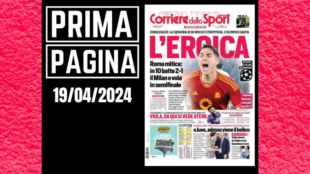 Prima Pagina Corriere dello Sport 19 aprile