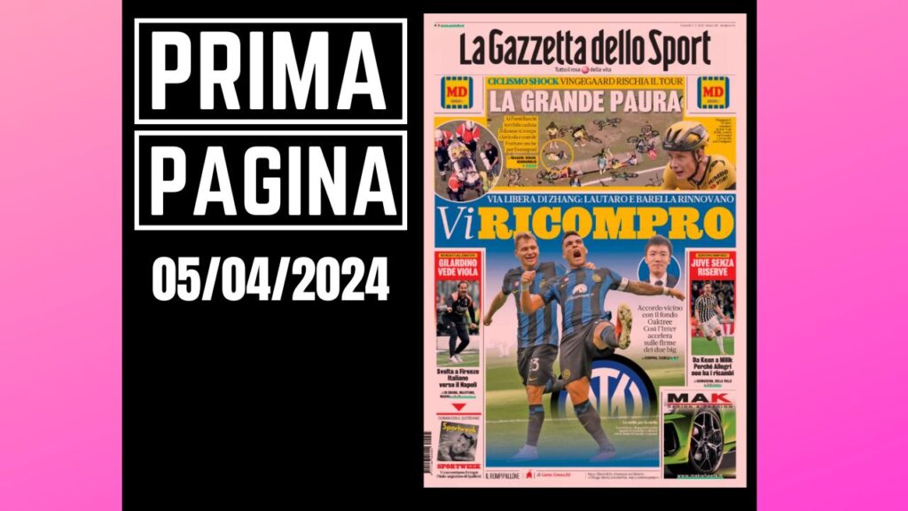 Prima pagina Gazzetta dello Sport: Inter, Zhang accordo vicino con Oaktree