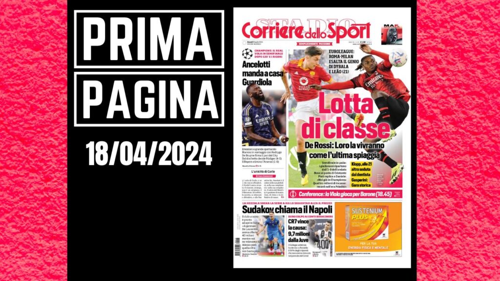 Prima pagina Corriere dello Sport 18 aprile