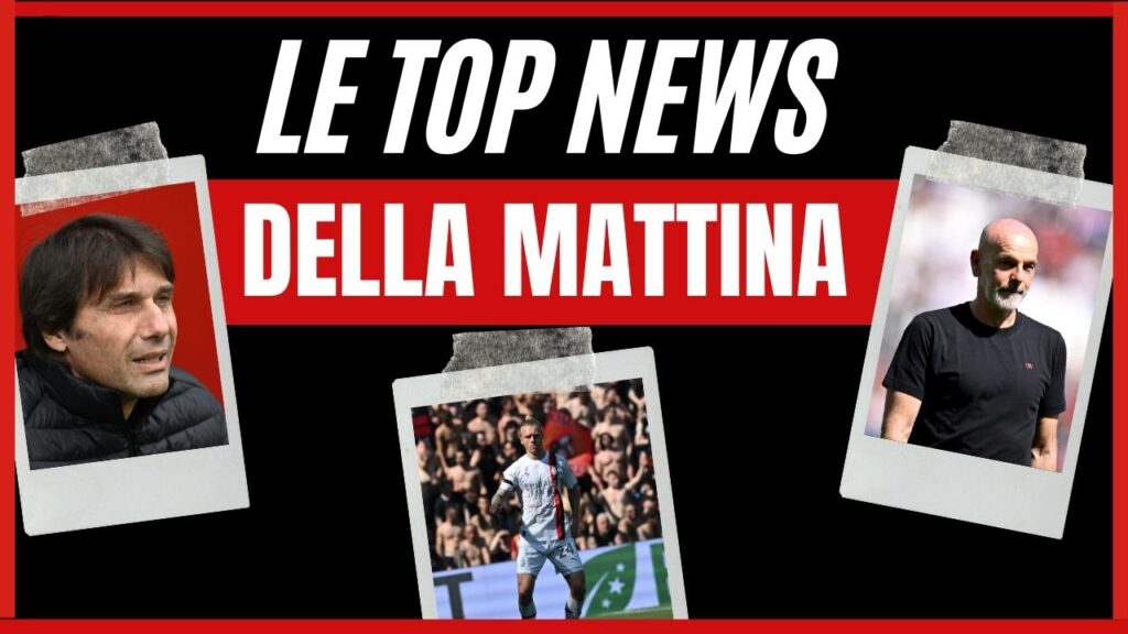 Top News mattina 15/04/2024 PianetaMilan.it