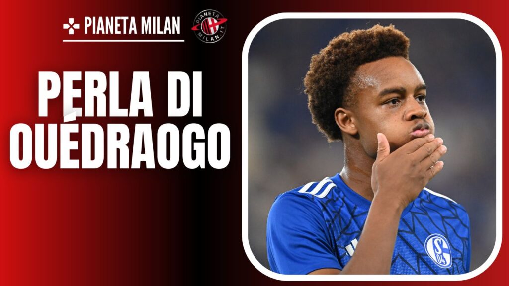 Assan Ouédraogo Schalke 04 Calciomercato AC Milan