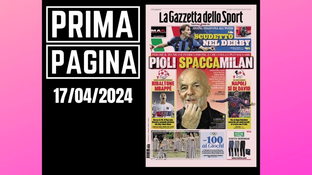 Prima pagina Gazzetta dello Sport 17 aprile