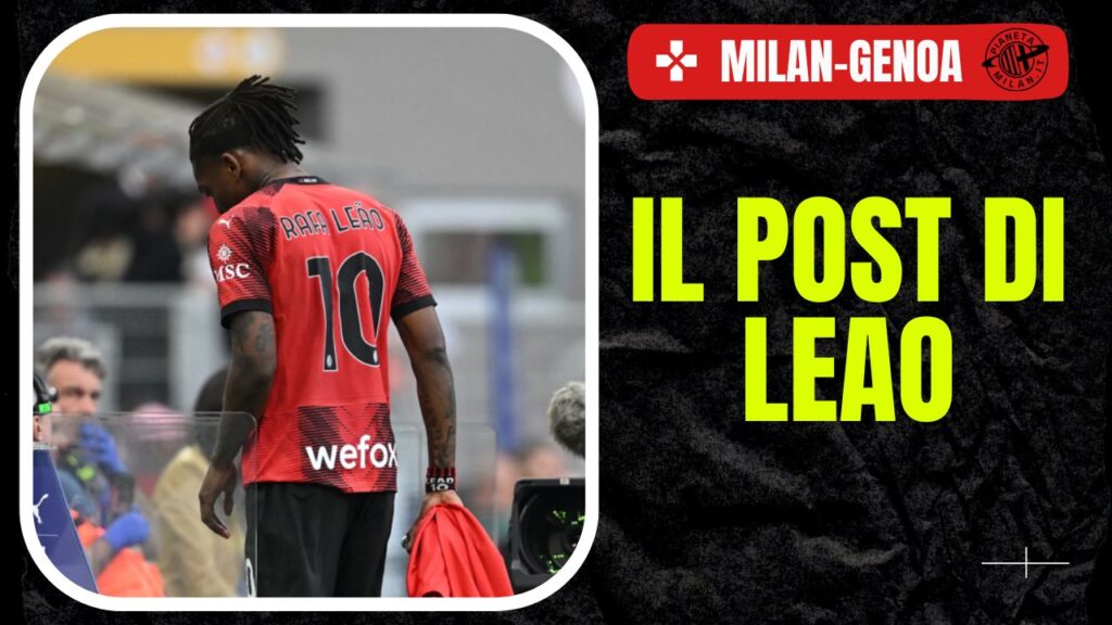 Rafael Leao Milan-Genoa 3-3 Serie A News 2023-24