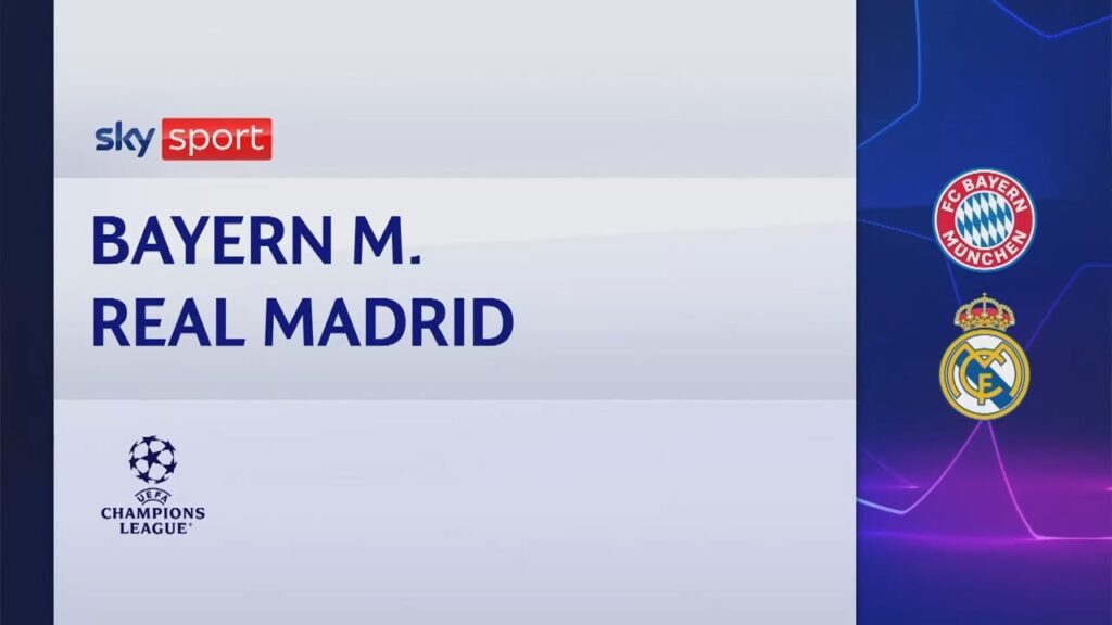 Champions League gol highlights Bayern Monaco Real Madrid