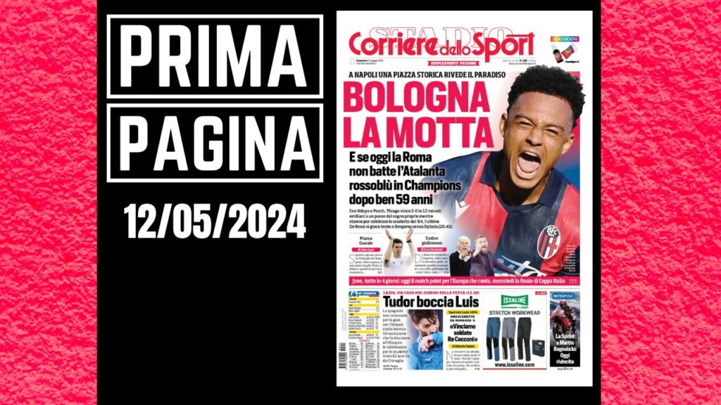 Prima Pagina Corriere dello Sport domenica 12 maggio