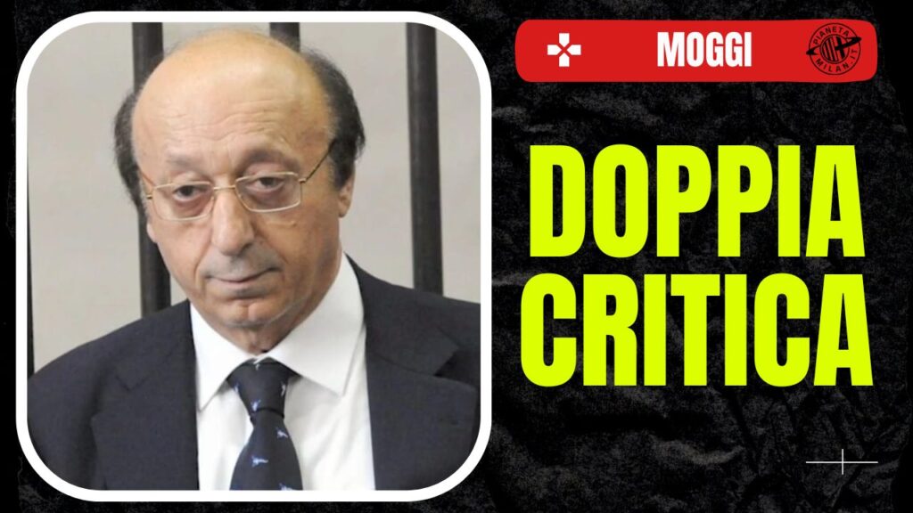 Moggi Calciopoli AC Milan