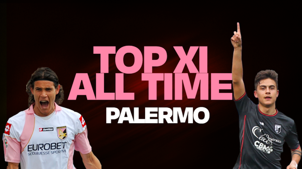Palermo Top 11 all time