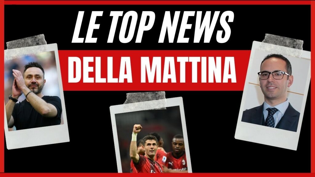 Top News mattina 20/05/2024 PianetaMilan.it