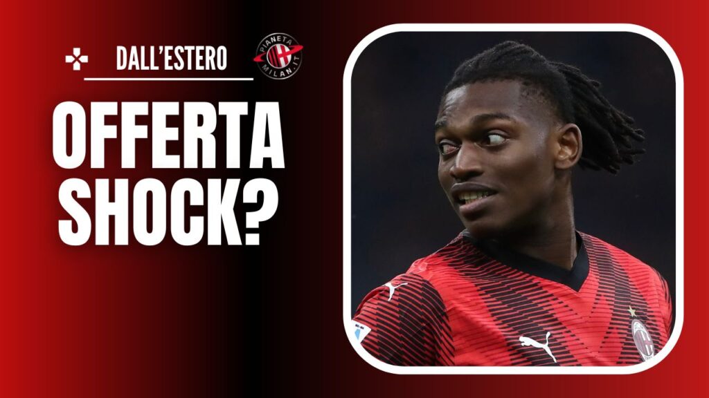 Calciomercato Milan Rafael Leao 23 maggio 2024 PianetaMilan.it