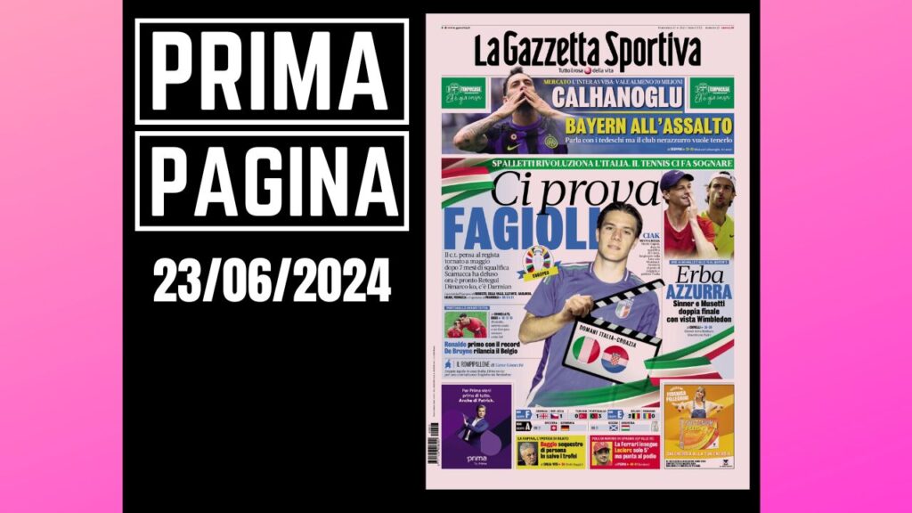 Prima Pagina Gazzetta dello Sport 23 giugno