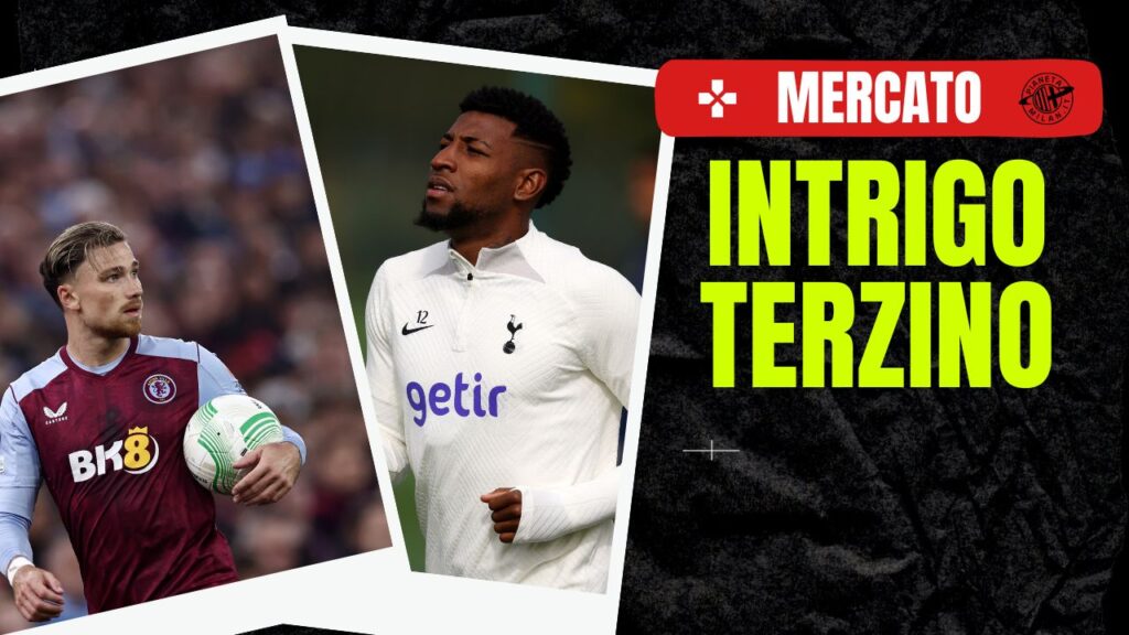 Emerson Royal Tottenham Calciomercato AC Milan Cash