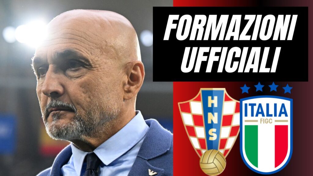 Formazioni Ufficiali Croazia-Italia