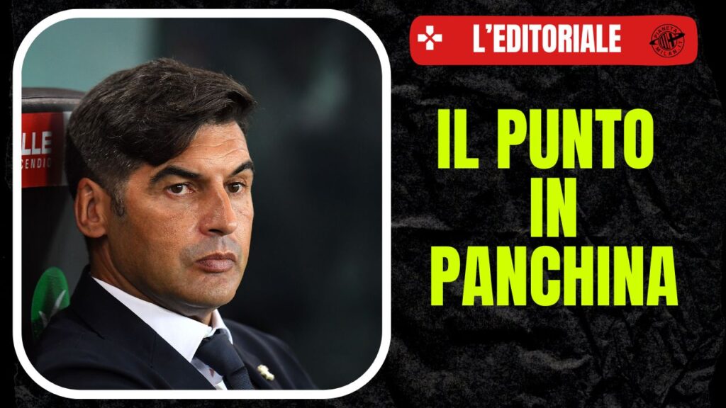 Panchina AC Milan - Paulo Fonseca