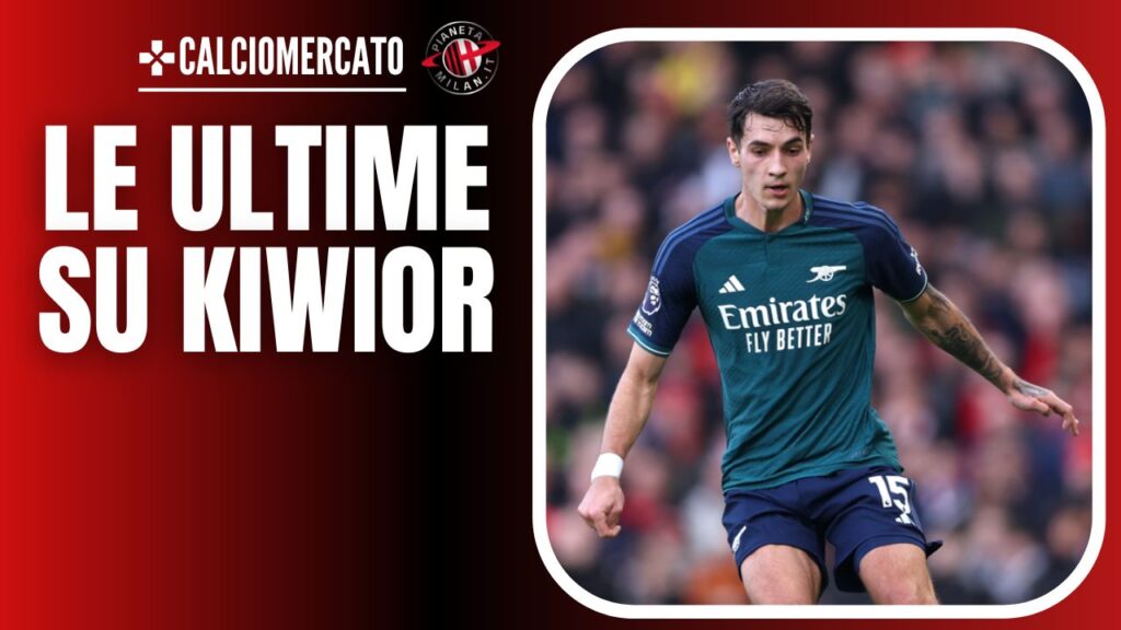 Jakub Kiwior Arsenal Polonia Calciomercato AC Milan