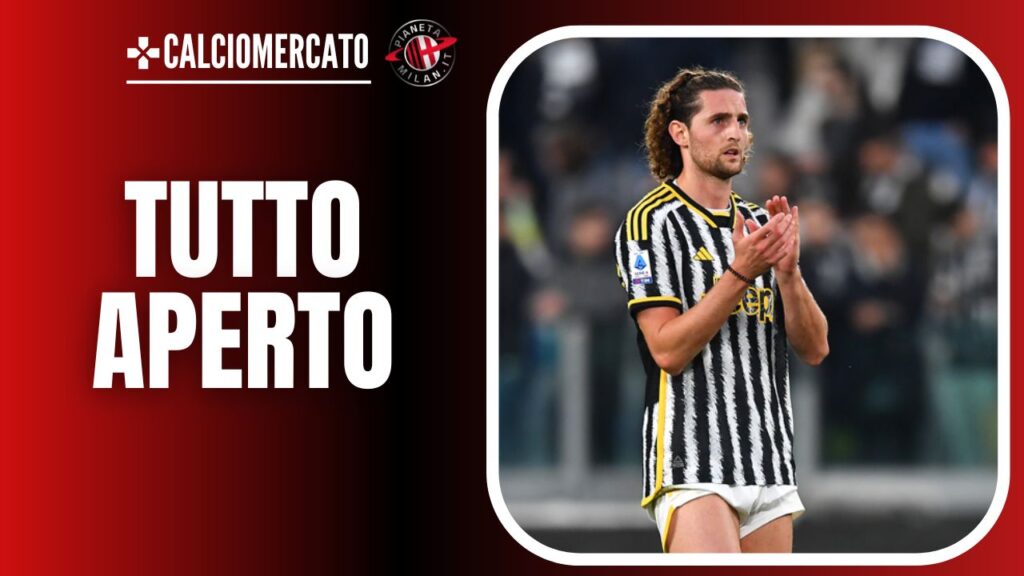 Adrien Rabiot Juventus Calciomercato AC Milan