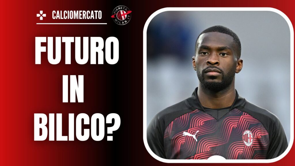 Calciomercato Milan - Fikayo Tomori