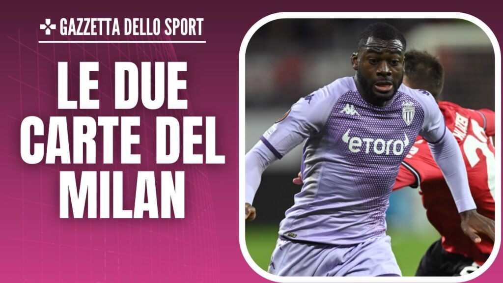 Youssouf Fofana Monaco Calciomercato AC Milan