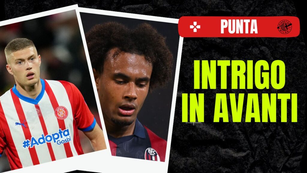 Artem Dovbyk Girona Calciomercato AC Milan Zirkzee