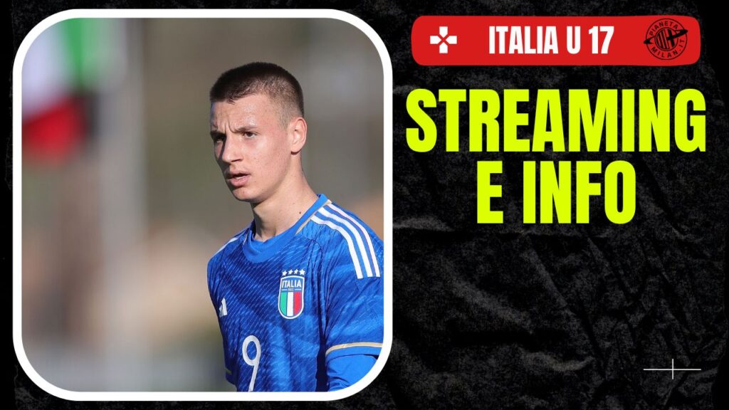 Europei Italia Under 17 Camarda Streaming