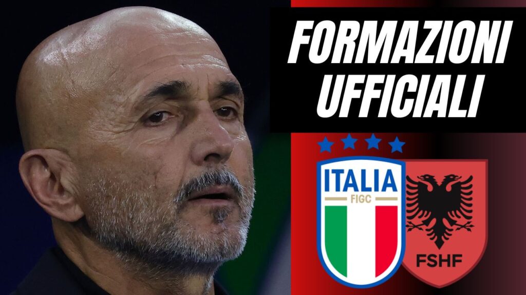 Formazioni Ufficiali Italia-Albania