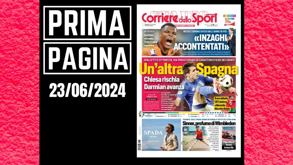 Prima Pagina Corriere dello Sport 23 giugno