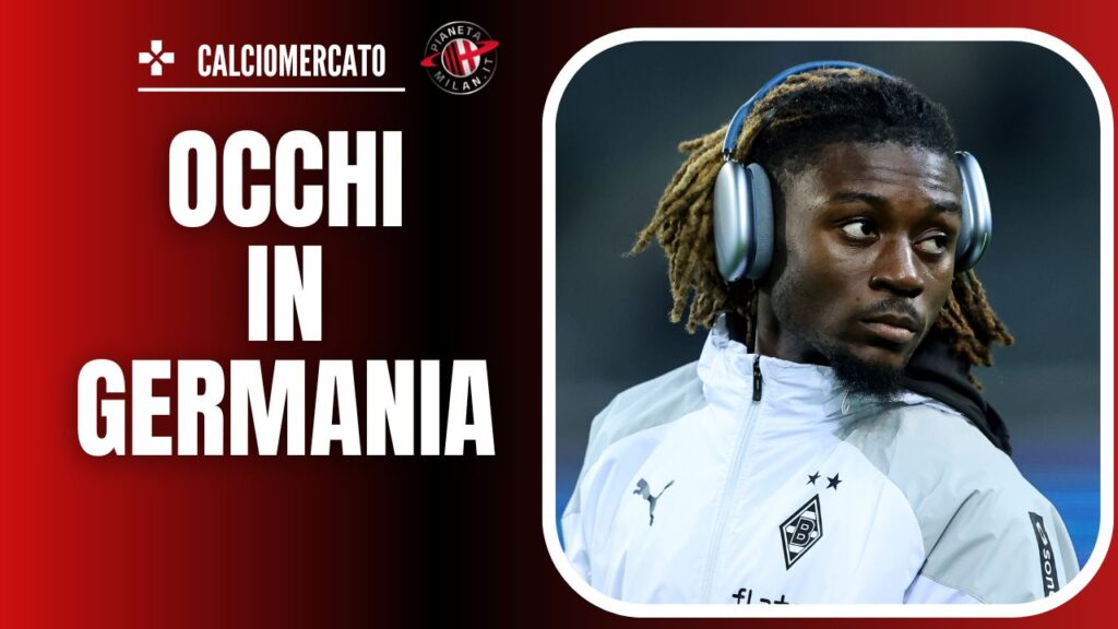 Calciomercato Milan - Manu Kone | Borussia Monchengladbach Plaver