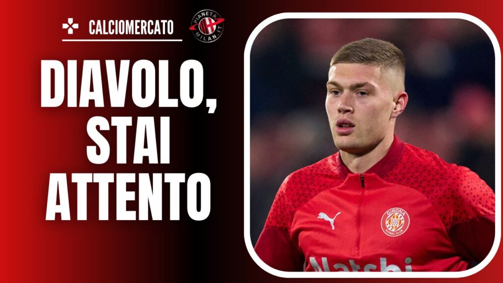 Calciomercato Milan - Artem Dovbyk | Girona Player