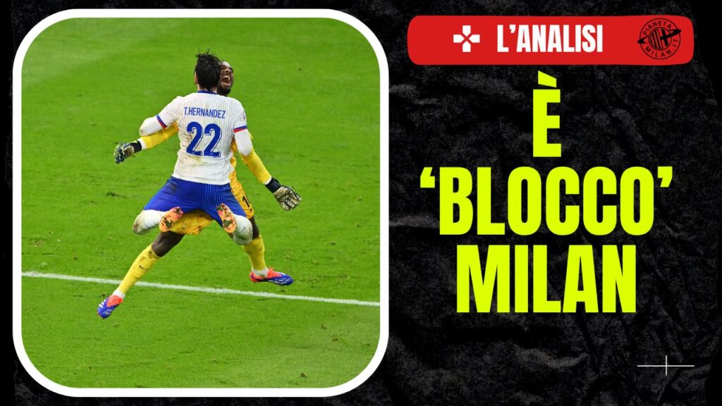 Francia-Portogallo Mike Maignan Theo Hernandez AC Milan News