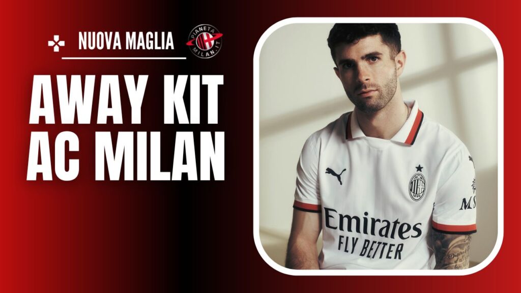 Nuova seconda maglia AC Milan 2024-2025