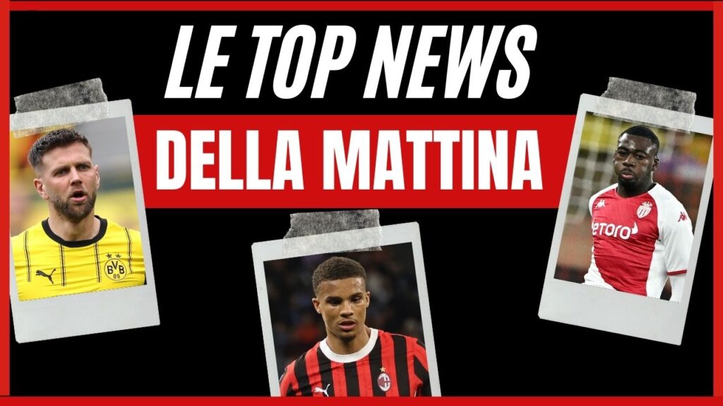 Top News mattina 16/07/2024 PianetaMilan.it