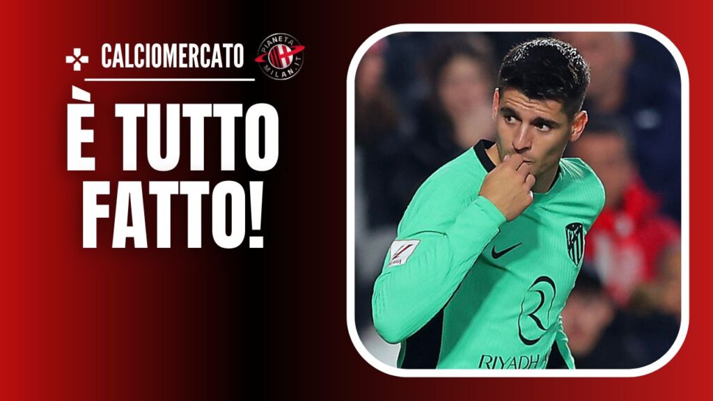 Álvaro Morata Atlético Madrid Calciomercato AC Milan