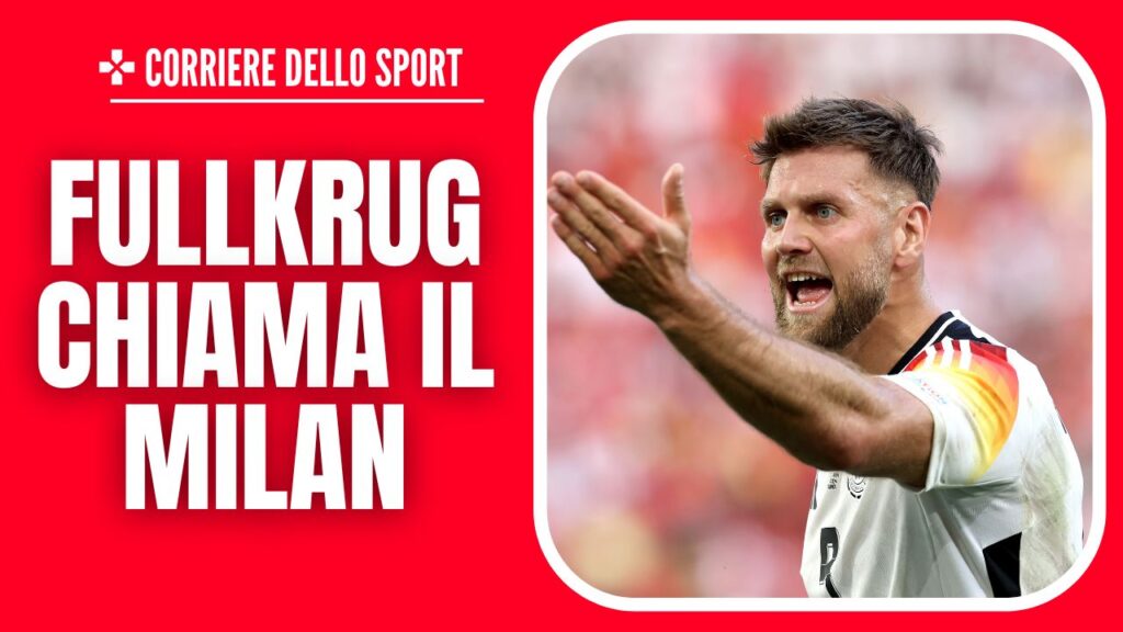 Niclas Füllkrug Borussia Dortmund Calciomercato AC Milan