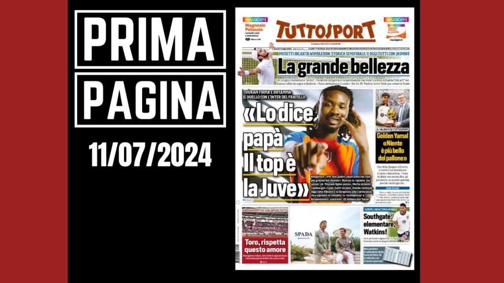 Prima pagina Tuttosport: Euro 2024, Watkins regala la finale all'Inghilterra