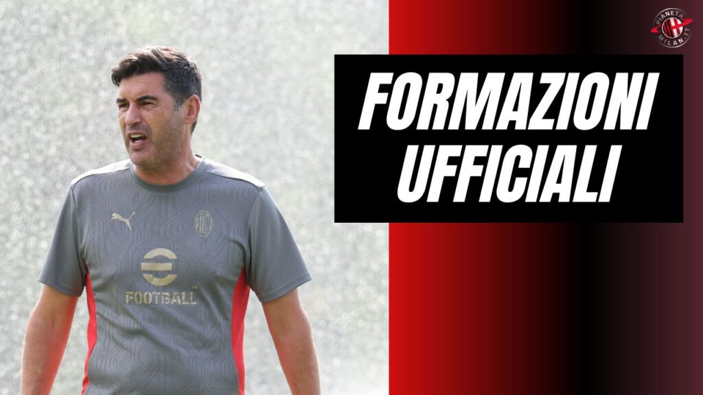 Formazioni ufficiali Lazio-Milan Serie A 2024-2025