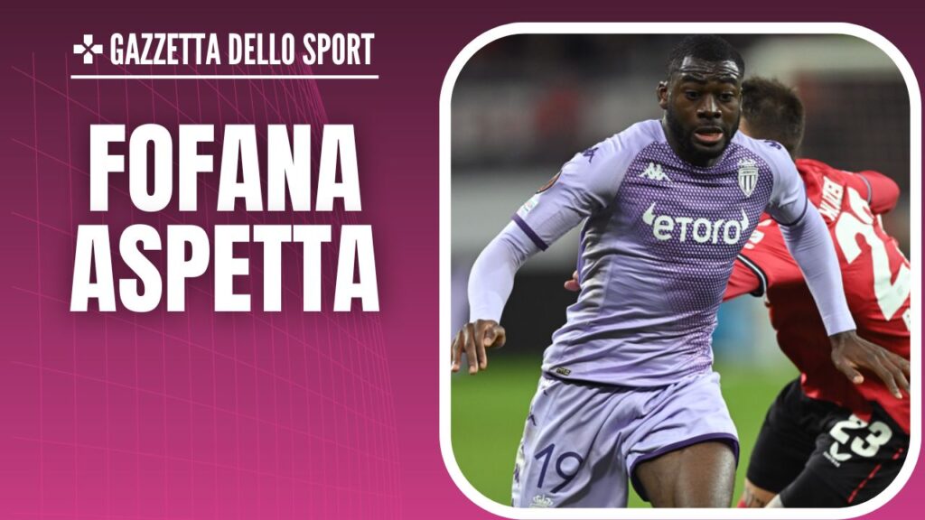 Youssouf Fofana Monaco Calciomercato AC Milan