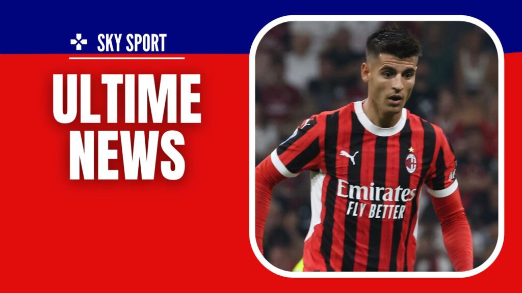 AC Milan infortunio Morata