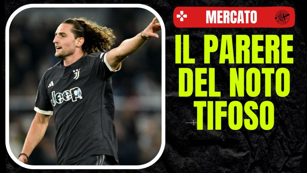 Adrien Rabiot Calciomercato AC Milan Abraham