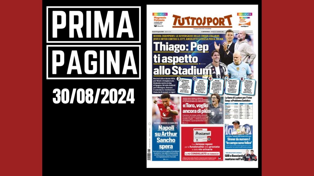 Prima Pagina Tuttosport 30 agosto