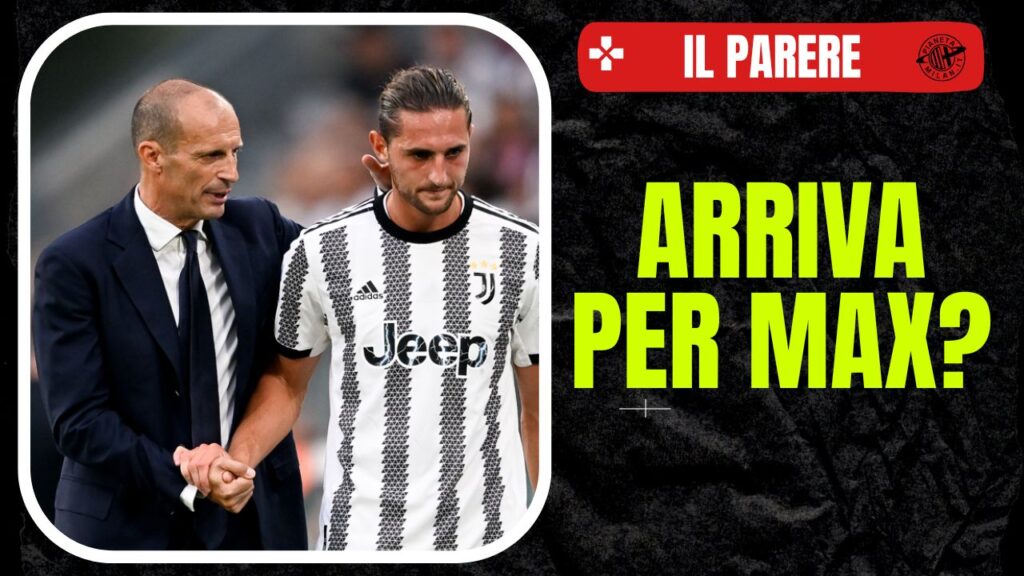 Adrien Rabiot Calciomercato AC Milan allegri