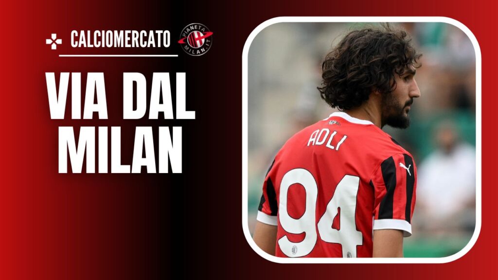 Yacine Adli AC Milan Calciomercato Milan