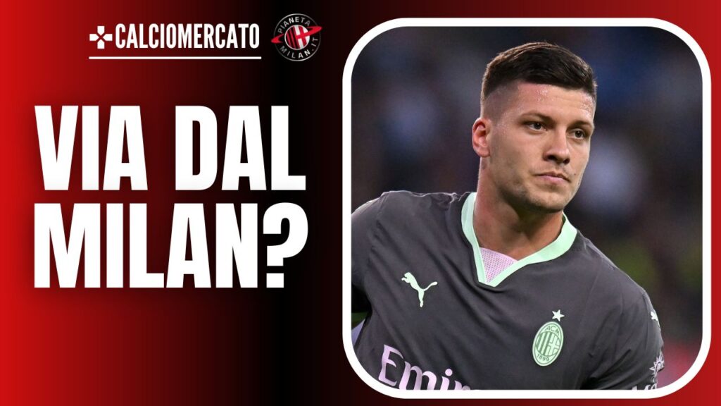 Luka Jovic AC Milan Calciomercato Milan