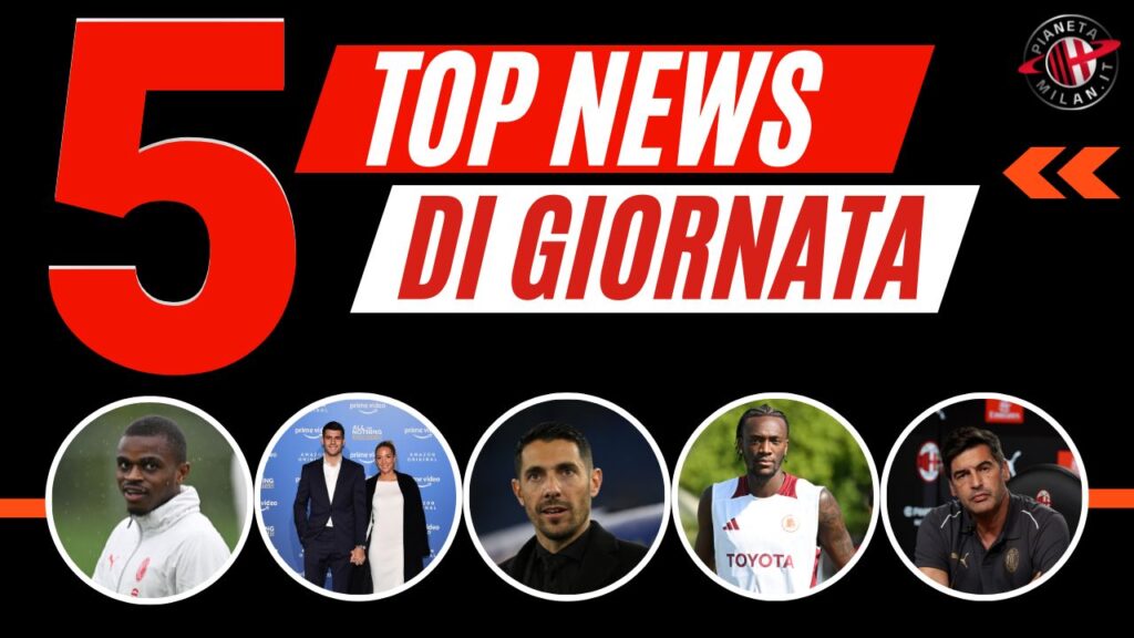 Top News Milan 18 agosto