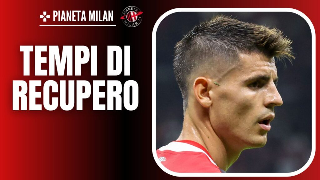 AC Milan infortunio Morata