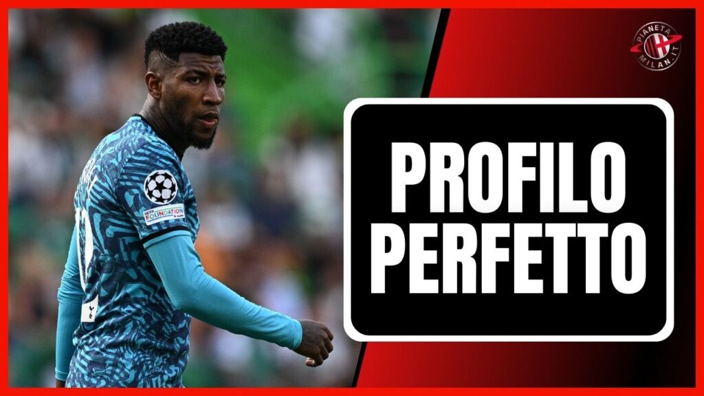 Emerson Royal Tottenham Calciomercato AC Milan