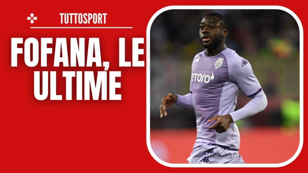 Youssouf Fofana Monaco Calciomercato AC Milan
