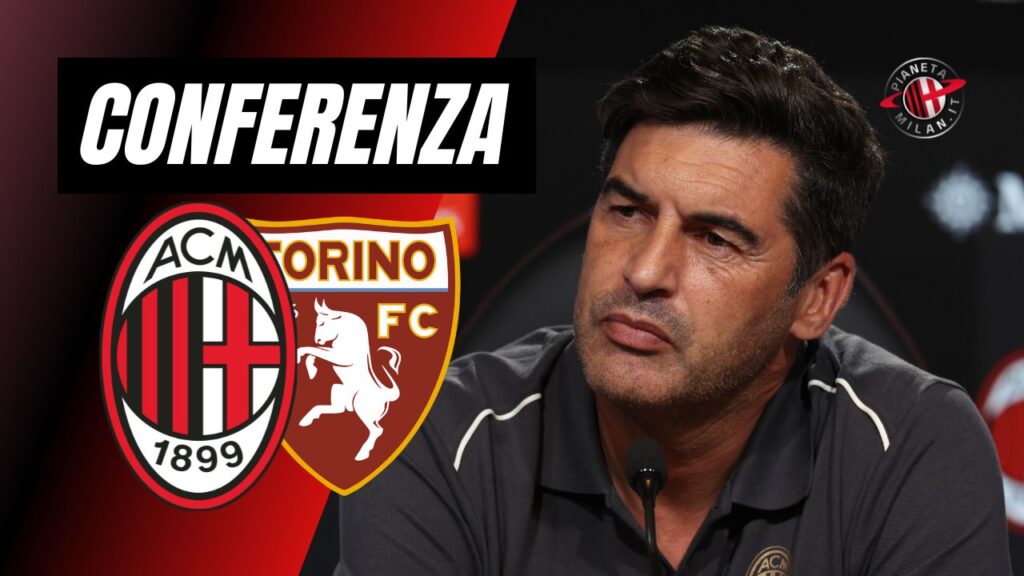 Conferenza Stampa Fonseca Milan-Torino Serie A 2024-2025