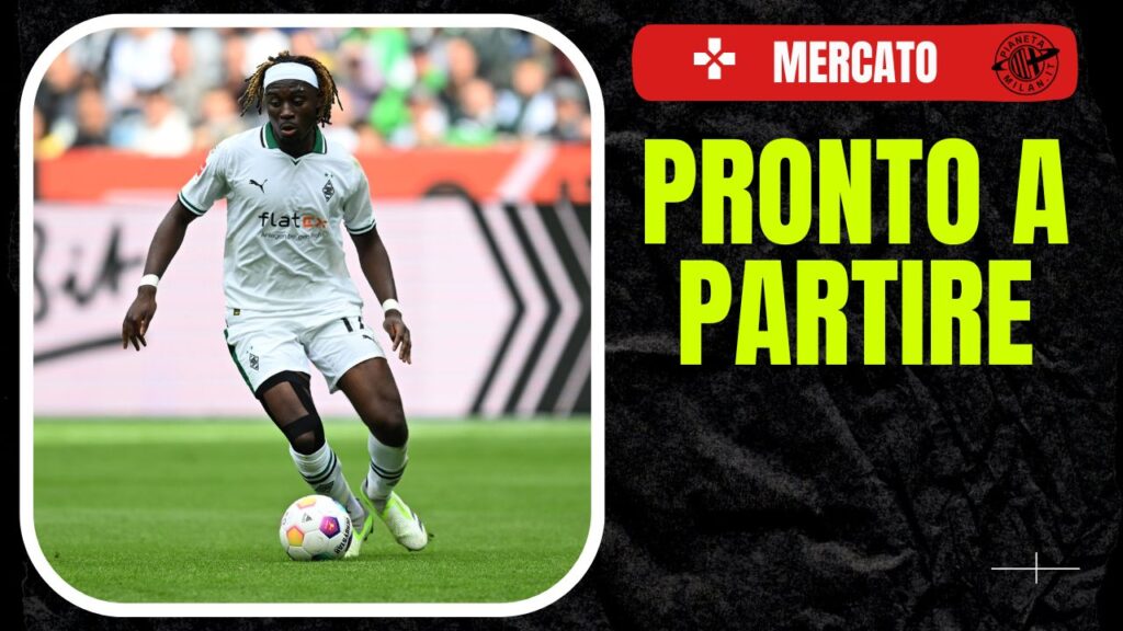 Manu Koné Borussia Mönchengladbach Calciomercato AC Milan