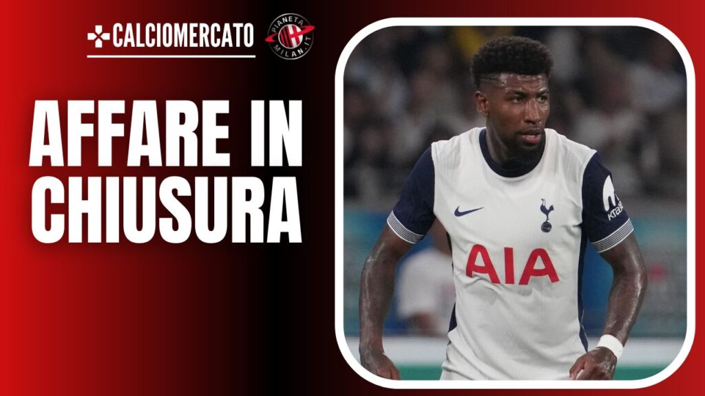 Emerson Royal Tottenham Calciomercato AC Milan
