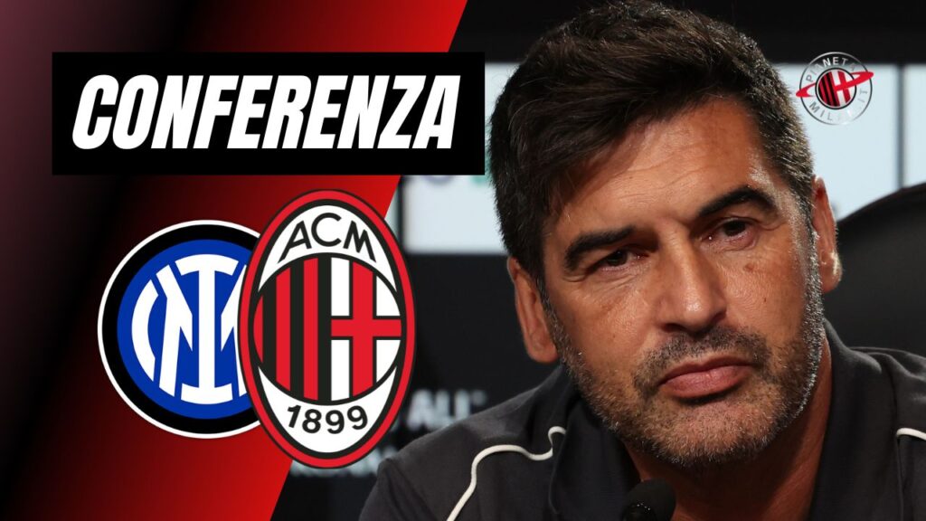 Conferenza Stampa Fonseca derby Inter-Milan 21 settembre 2024 PianetaMilan.it